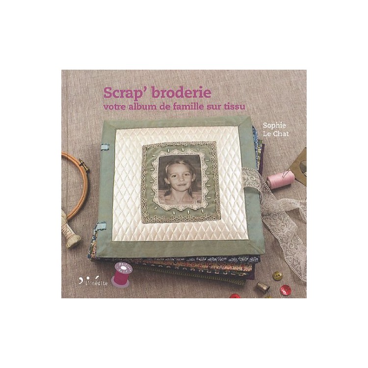 LIVRE SCRAP BRODERIE