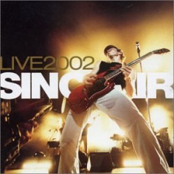 CD AUDIO SINCLAIR LIVE 2002