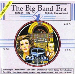 CD THE BID BAND ERA GLENN MILLER ORCH., TOMMY DORSEY ORCH., LES BROWN ORCH., STAN KENTON ORCH..