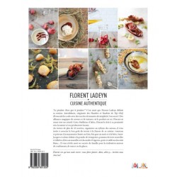 LIVRE FLORENT LADEYN CUISINE AUTHENTIQUE