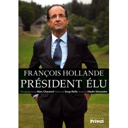 LIVRE FRANCOIS HOLLANDE PRESIDENT ELU