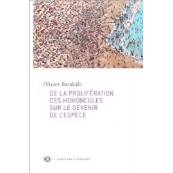 LIVRE DE LA PROLIFERATION DES HOMONCULES SUR LE DEVENIR DE L ESPECE