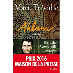 LIVRE AHLAM PAR MARC TREVIDIC