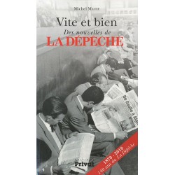 LIVRE VITE ET BIEN DES NOUVELLES DE LA DEPECHE