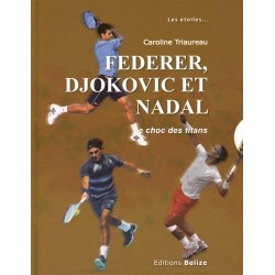 LIVRE FEDERER, DJOKOVIC ET NADAL