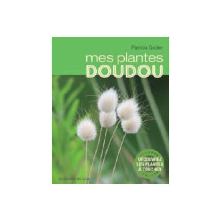 LIVRE MES PLANTES DOUDOU