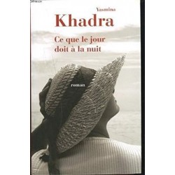 LIVRE KHADRA CE QUE LE JOUR DOIT A LA NUIT