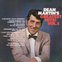 VINYL DEAN MARTIN DEAN MARTIN S GREATEST HITS! VOL. 1