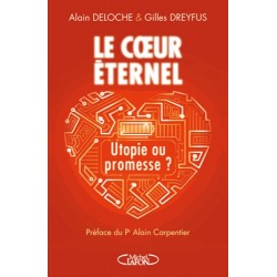 LIVRE LE COEUR ETERNEL UTOPIE OU PROMESSE ?