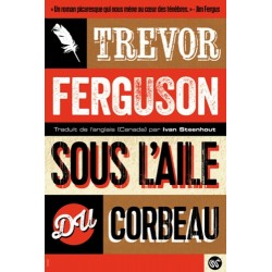 LIVRE SOUS L AILE DU CORBEAU