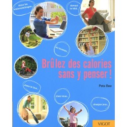 LIVRE BRULEZ DES CALORIES SANS Y PENSER !