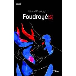 LIVRE FOUDROYE(S)
