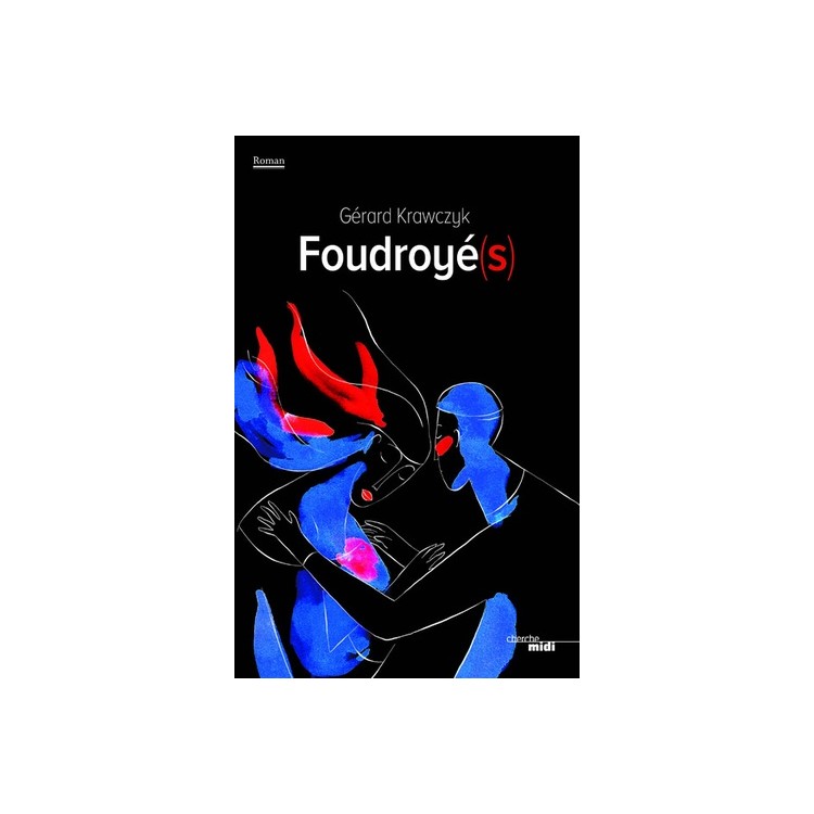 LIVRE FOUDROYE(S)