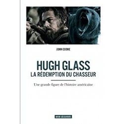 LIVRE HUGH GLASS LA REDEMPTION DU CHASSEUR