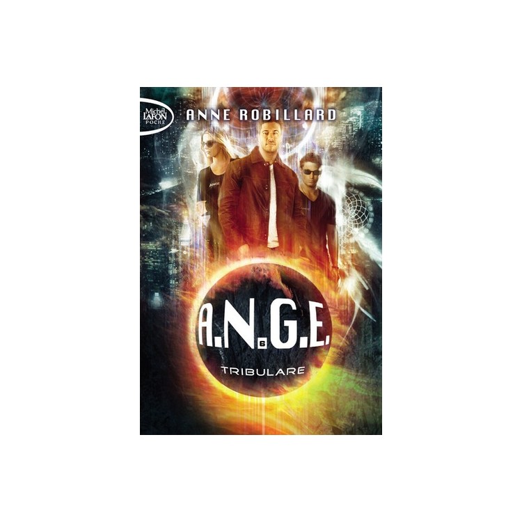 LIVRE A.N.G.E. TOME 6, TRIBULARE - ANNE ROBILLARD