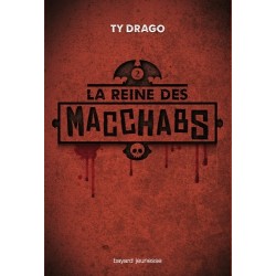 LIVRE MACCHABS, TOME 02 LA REINE DES MACCHABS