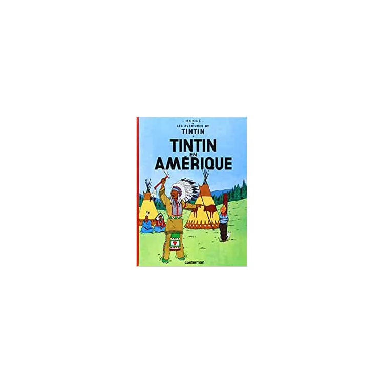 BD LES AVENTURES DE TINTIN - TINTIN EN AMERIQUE