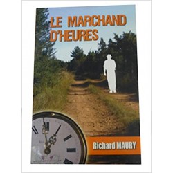 LIVRE LE MARCHAND D HEURES