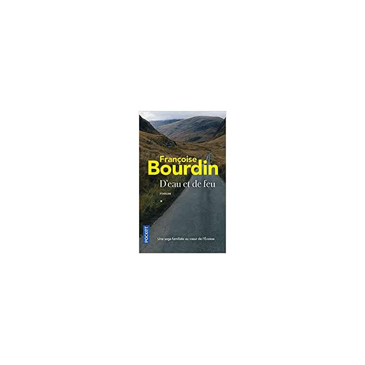 LIVRE D EAU ET DE FEU - FRANCOISE BOURDIN