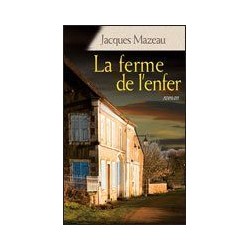 LIVRE LA FERME DE L ENFER