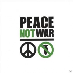 CD PEACE NOT WAR COMPILATION 2 CD
