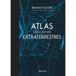 LIVRE ATLAS DES ZONES EXTRATERRESTRES