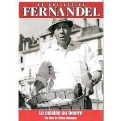 DVD FERNANDEL - LA CUISINE AU BEURRE