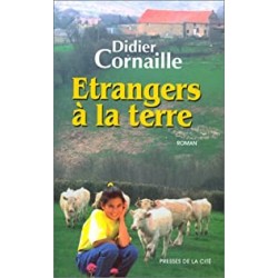 LIVRE ETRANGERS A LA TERRE PAR CORNAILLE