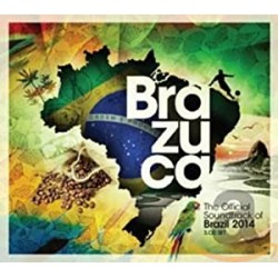 CD BRAZUCA OFFICIAL SOUNDTRACK OF BRAZIL 2014