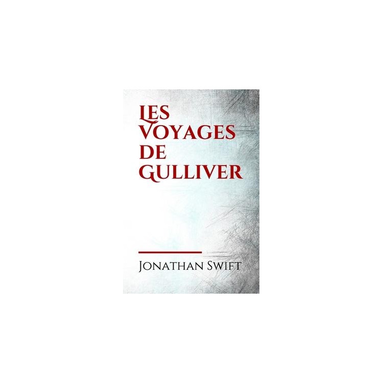 LIVRE LES VOYAGES DE GULLIVER