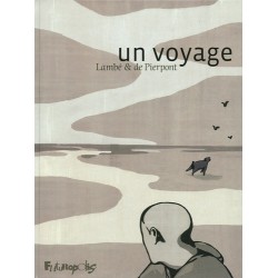 LIVRE UN VOYAGE LAMBE & DE PIERRONT