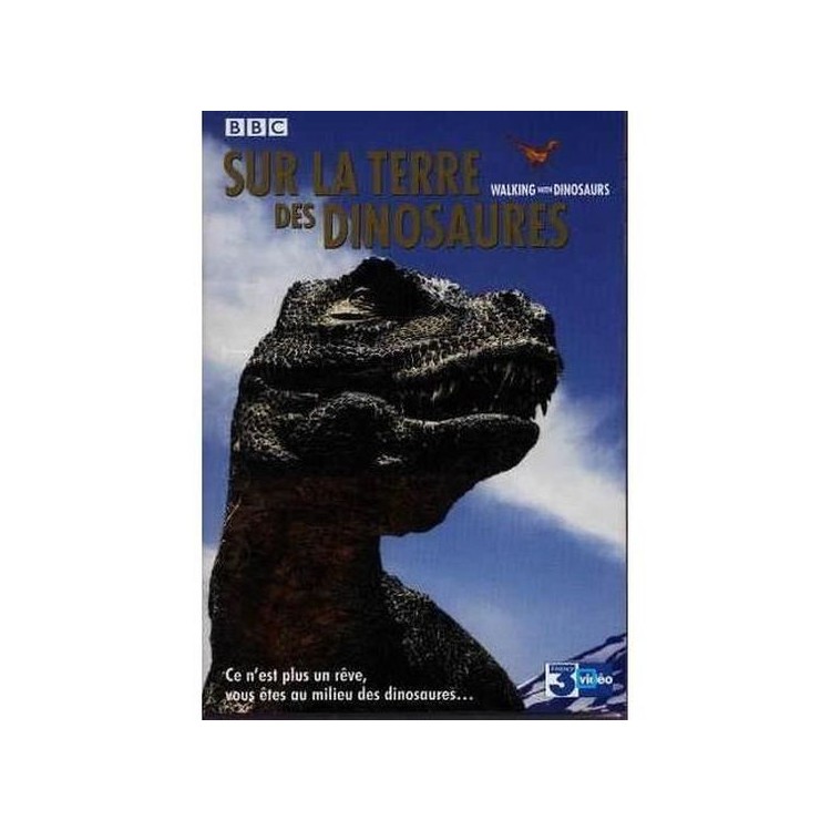DVD SUR LA TERRE DES DINOSAURES