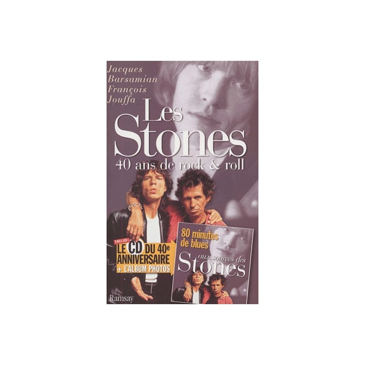 LIVRE LES STONES 40 ANS DE ROCK & ROLL