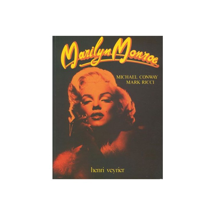 LIVRE MARILYN MONROE - MICHAEL CONWAY ET MARK RICCI