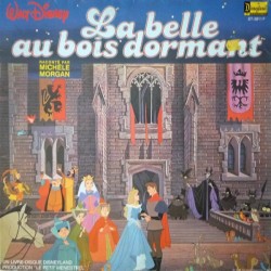 VINYLE LA BELLE AU BOIS DORMANT RACONTE PAR MICHELE MORGAN ST-3911 F