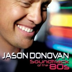 CD JASON DONOVAN SOUNDTRACK OF THE 80S