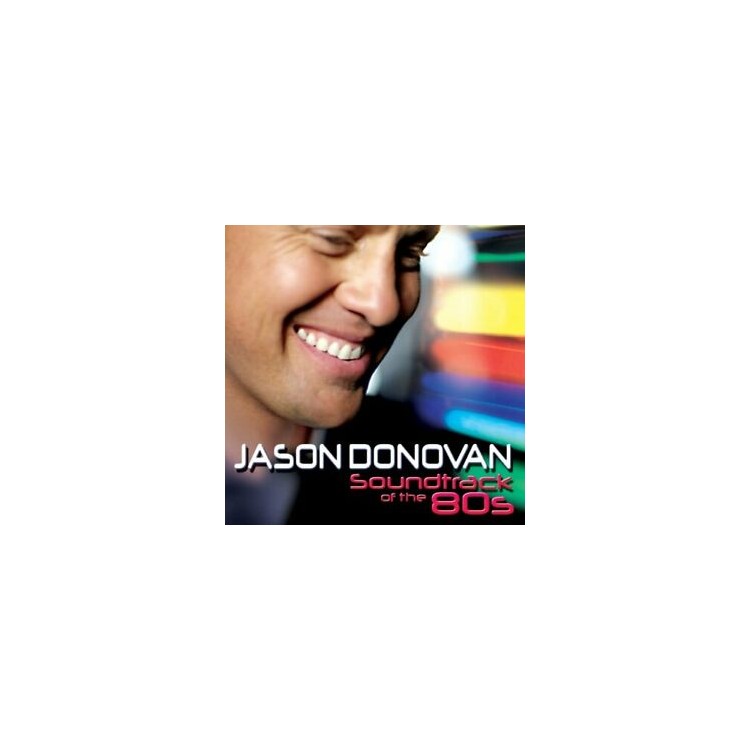 CD JASON DONOVAN SOUNDTRACK OF THE 80S